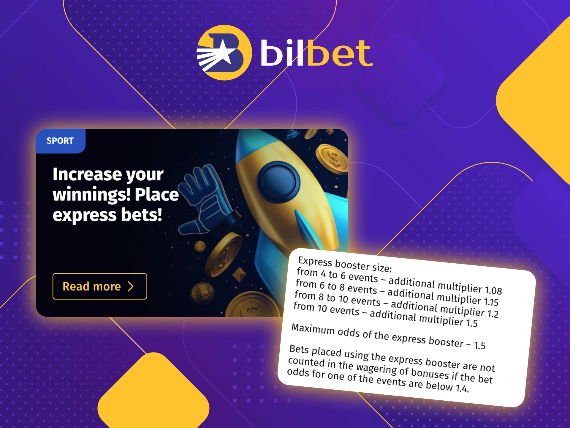 Get an Express Booster bonus when betting on sports at the Bilbet online casino.